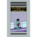 William Softkey and the Purple Spider