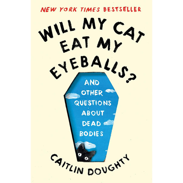 Will My Cat Eat My Eyeballs? (paperback)