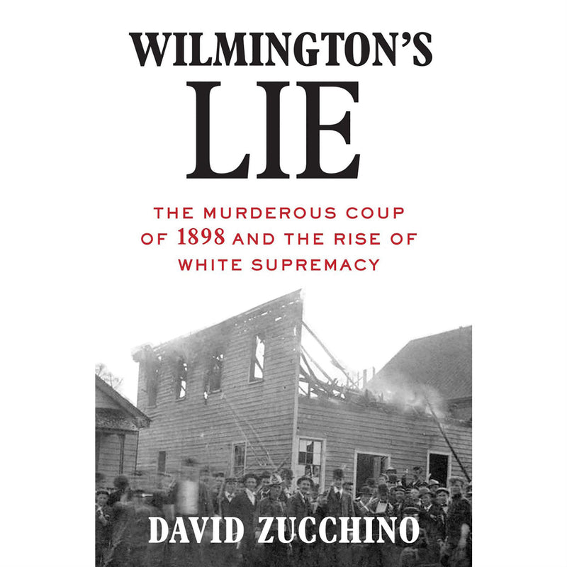 Wilmington's Lie
