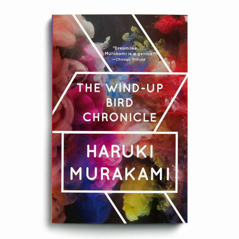 Wind-Up Bird Chronicle: A Novel