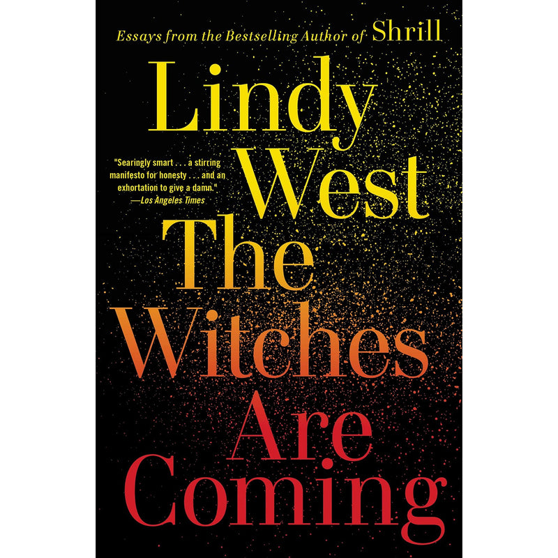 The Witches Are Coming (paperback)