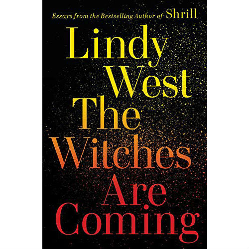 The Witches Are Coming