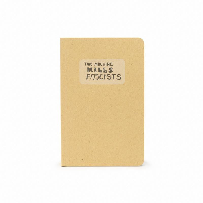 This Machine Kills Fascists Notebook
