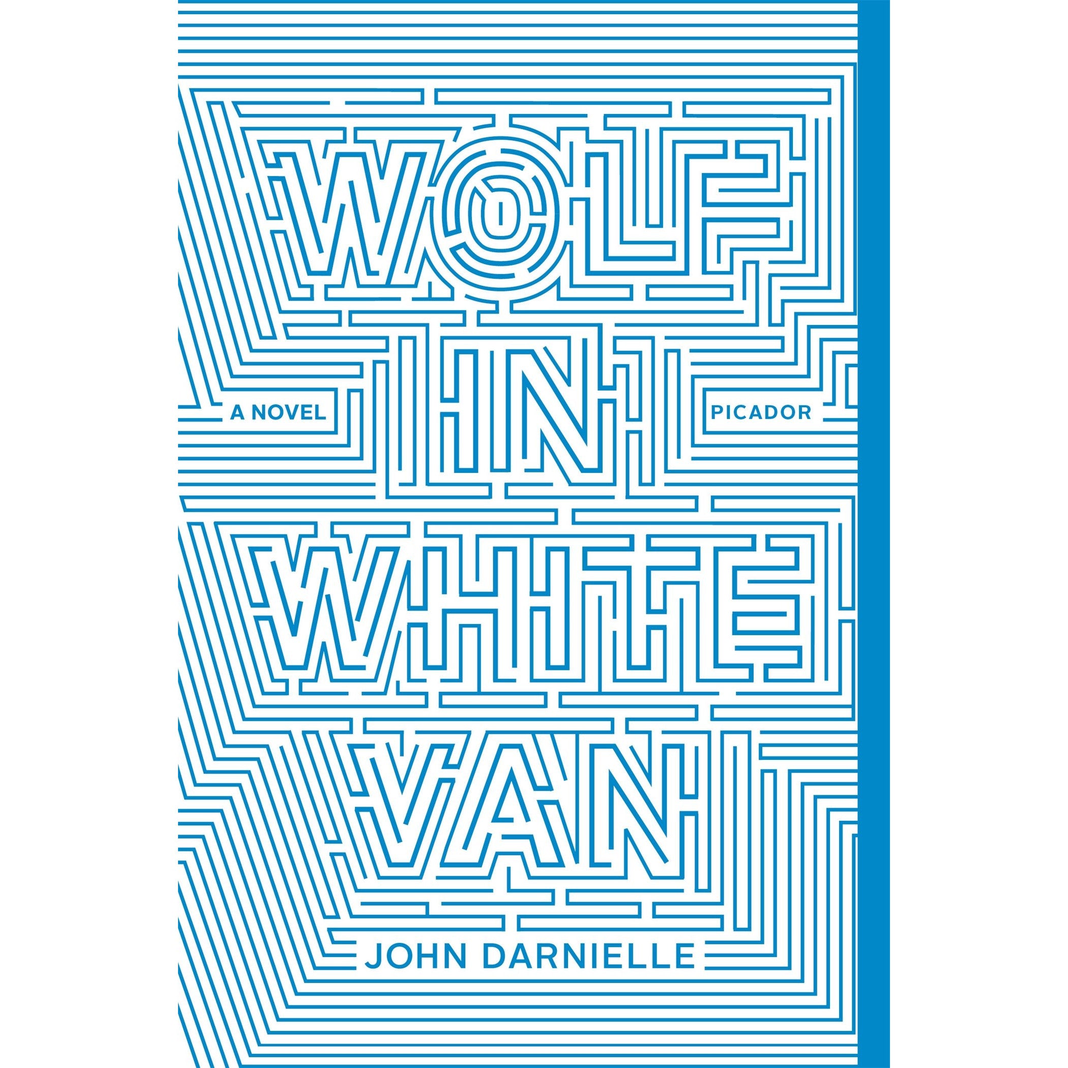 Wolf in White Van: A Novel