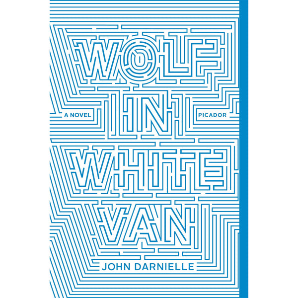 Wolf in White Van: A Novel