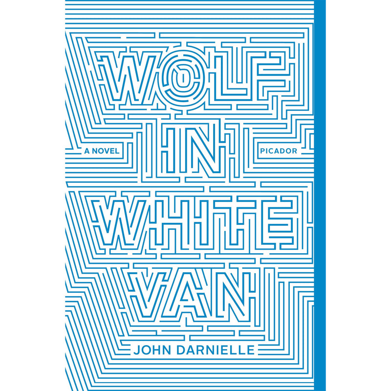 Wolf in White Van: A Novel