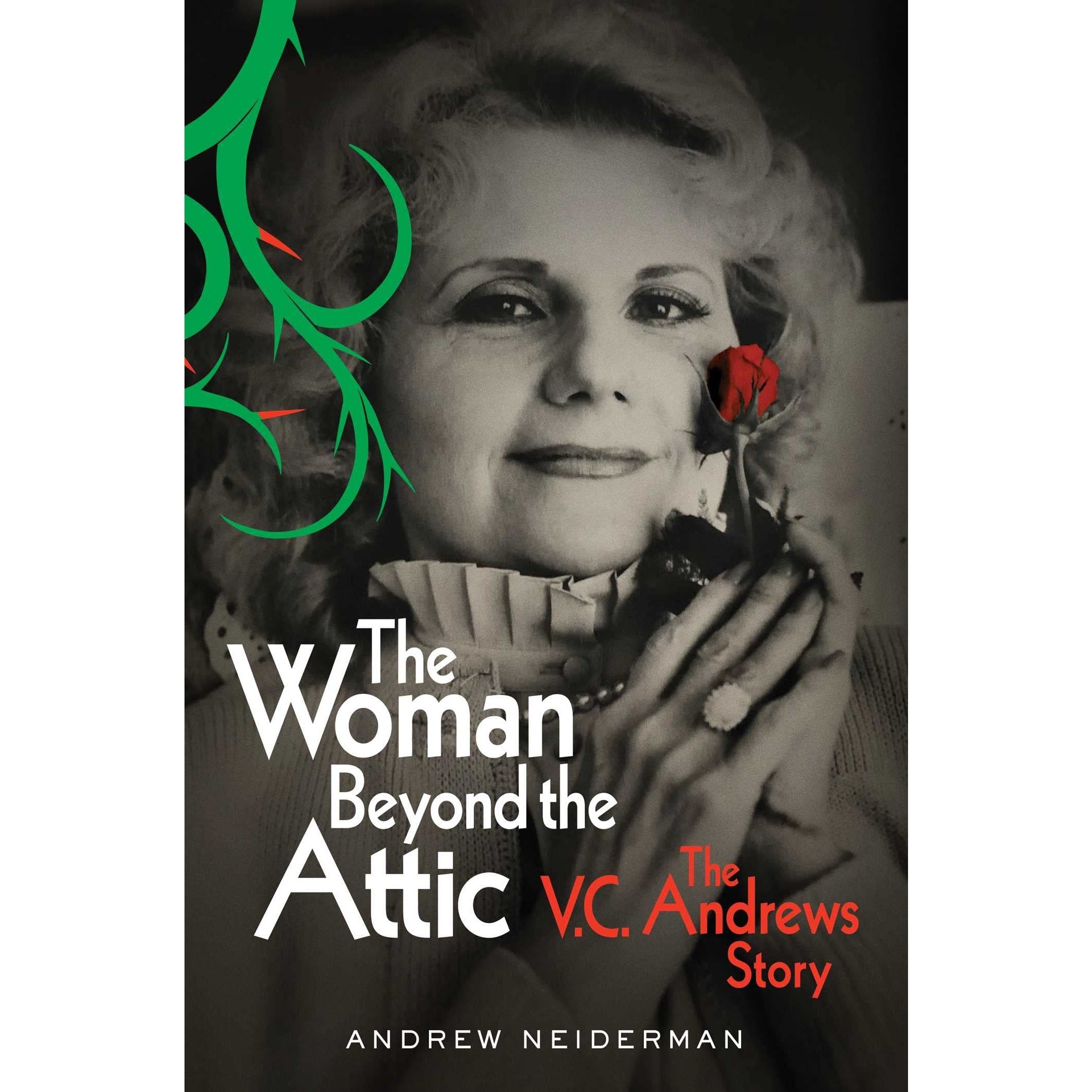 The Woman Beyond the Attic: The V.C. Andrews Story
