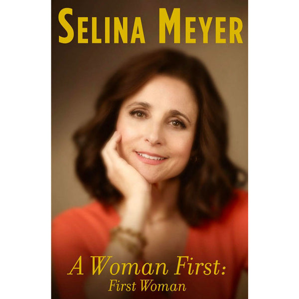 A Woman First: First Woman