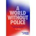 A World Without Police