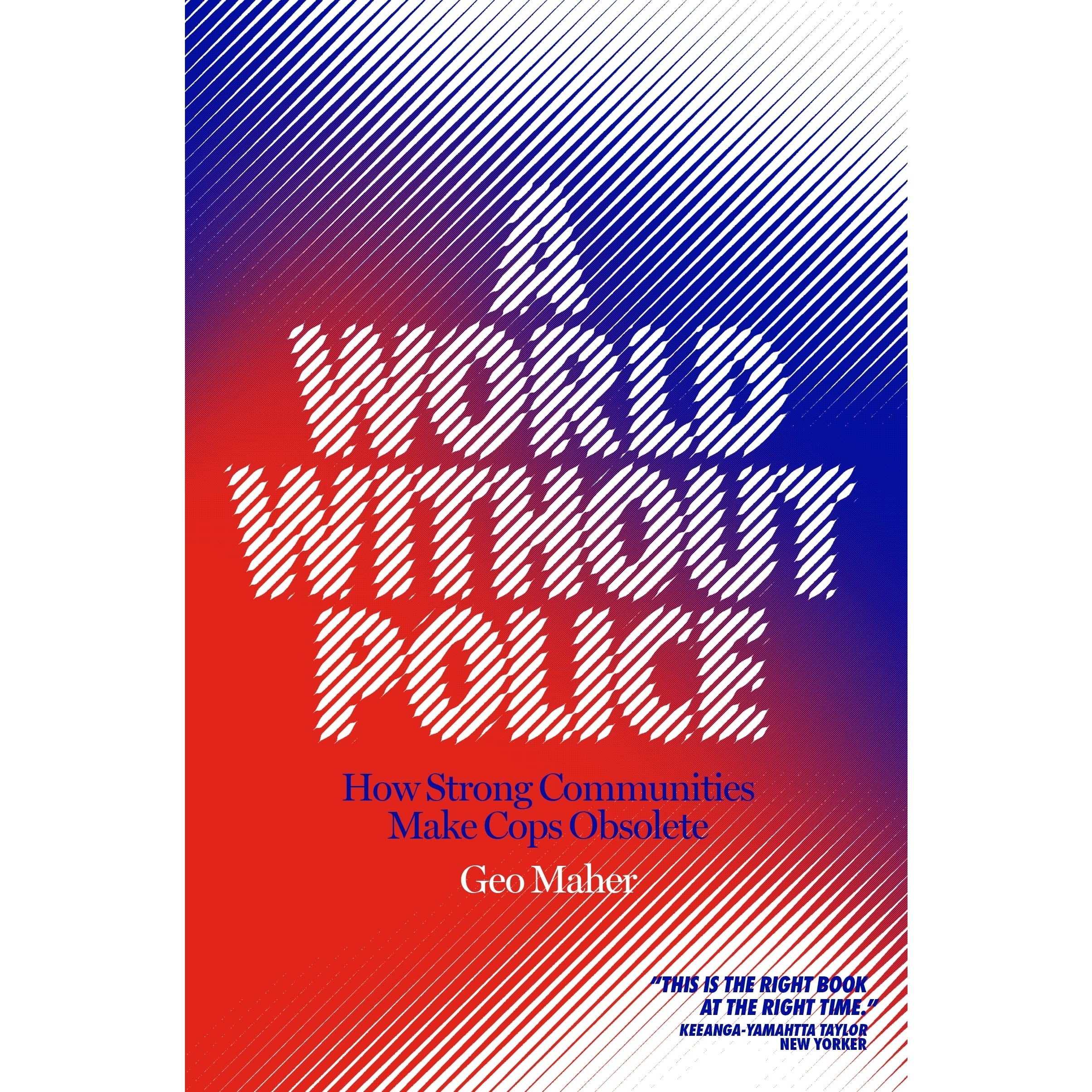 A World Without Police