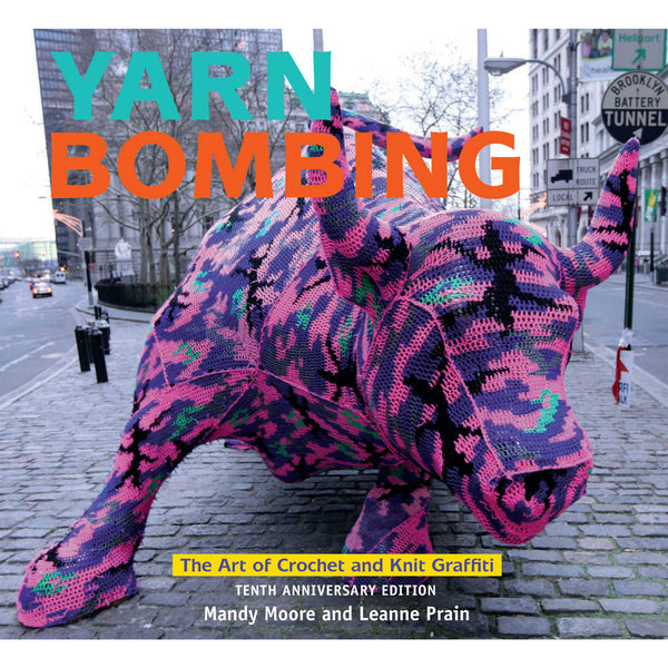 Yarn Bombing: The Art of Crochet and Knit Graffiti
