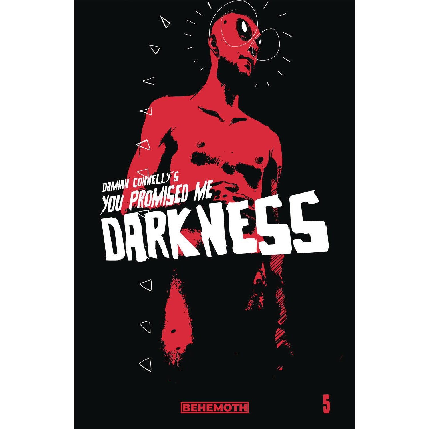 You Promised Me Darkness #5