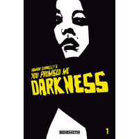 You Promised Me Darkness #1 (2nd printing)