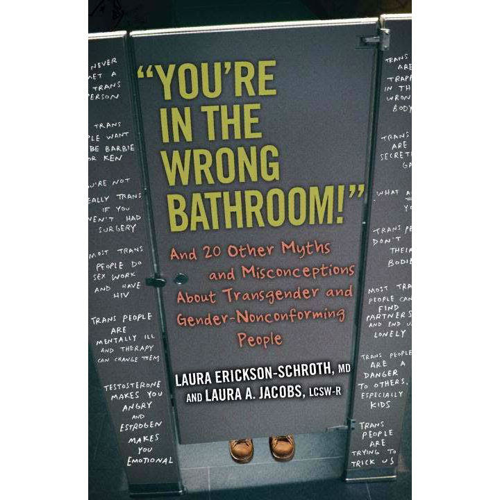 You're In The Wrong Bathroom