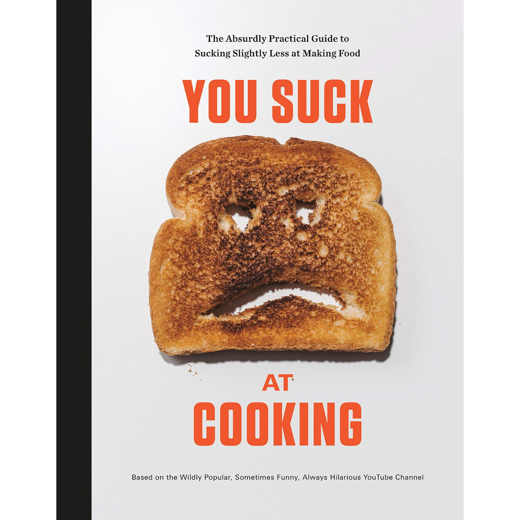 You Suck at Cooking