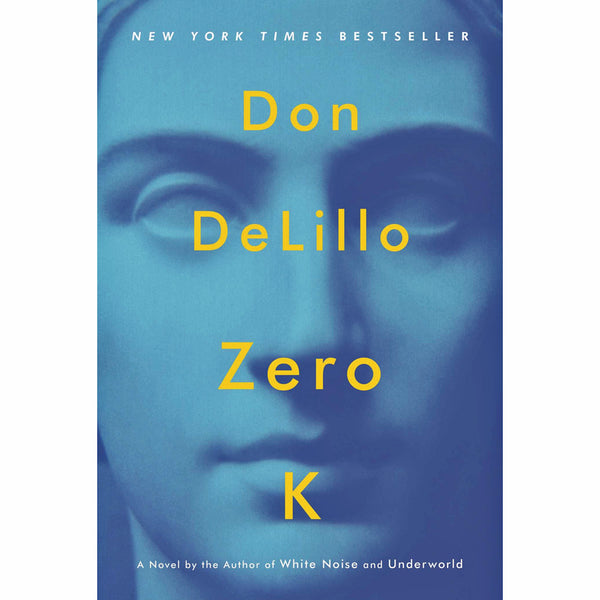 Zero K: A Novel