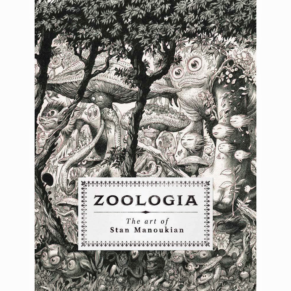 Zoologia: The Art Of Stan Manoukian